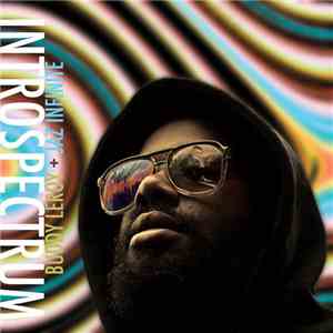 Buddy Leroy + Jaz Infinite - Introspectrum FLAC
