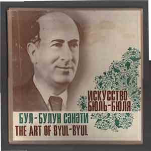 Бюль-Бюль - Искусство Бюль-Бюля = The Art Of Byul-Byul FLAC