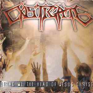 Castigate - Bring Me The Head Of Jesus Christ FLAC