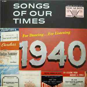 Charles Baum And His Orchestra - Songs Of Our Times - Song Hits of 1940 FLAC
