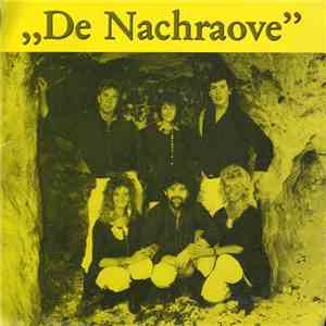 De Nachraove - Wat Biste Toch Veranderd In Die Jaore / Achter De Wolke FLAC