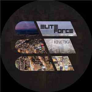 Elite Force - Kinetika FLAC