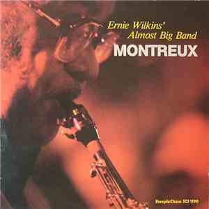 Ernie Wilkins' Almost Big Band - Montreux FLAC