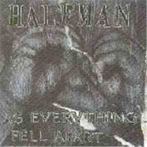 Half Man - As Everything Fell Apart FLAC