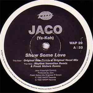 Jaco - Show Some Love FLAC