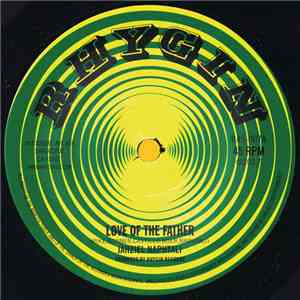 Jahziel Napthali / Mystic Relics - Love Of The Father / The Old Twelves FLAC
