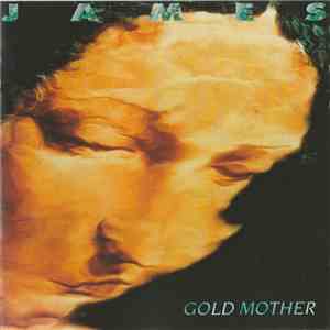 James - Gold Mother FLAC