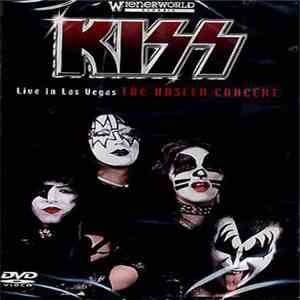 Kiss - Live In Las Vegas - THE UNSEEN CONCERT FLAC