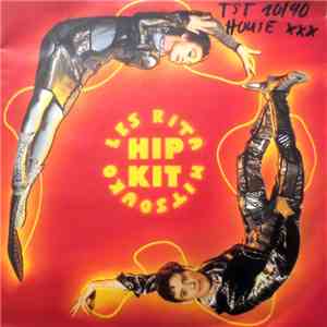 Les Rita Mitsouko - Hip Kit FLAC
