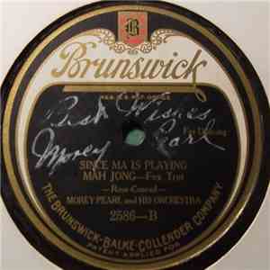 Morey Pearl And His Orchestra - Cover Me Up With The Sunshine Of Virginia / Since Ma Is Playing Mah Jong FLAC