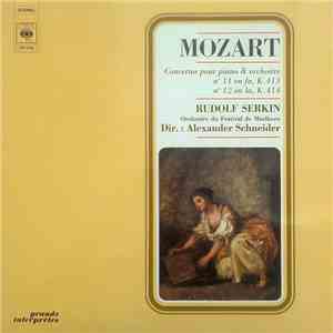 Mozart - Rudolf Serkin, Orchestre Du Festival De Marlboro , Dir. : Alexander Schneider - Concertos Pour Piano & Orchestre № 11 En Fa, K.413; № 12 En La, K.414 FLAC