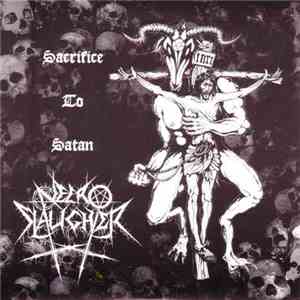 Necroslaughter  - Sacrifice To Satan FLAC