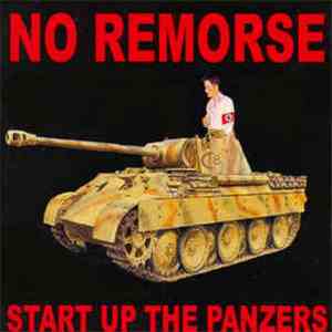No Remorse - Start Up The Panzers FLAC