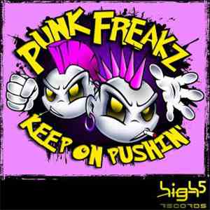 Punk Freakz - Keep On Pushin' FLAC