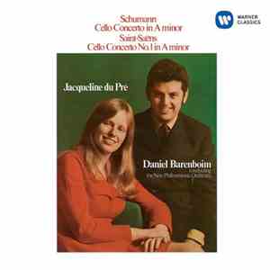 Robert Schumann, Camille Saint-Saëns, Jacqueline Du Pré, Daniel Barenboim, New Philharmonia Orchestra - Cello Concerto In A Minor - Cello Concerto N°1 In A Minor FLAC