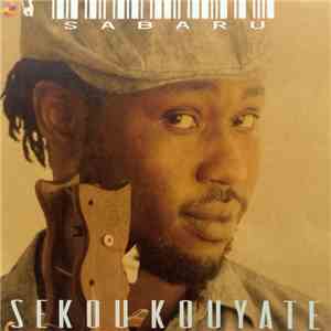 Sekou Kouyate - Sabaru FLAC