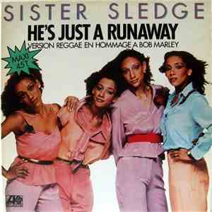 Sister Sledge - He's Just A Runaway FLAC