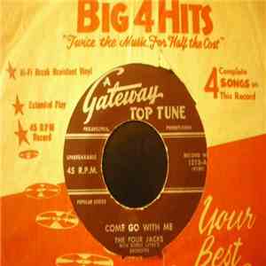 The Four Jacks  / Art Rouse - Come Go With Me / Rockabilly FLAC