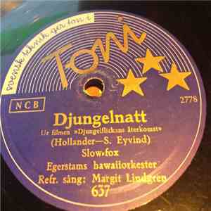 Tonikaorkestern, Torsten Hising, Egerstams Hawaiiorkester, Margit Lindgren - Slut Dina Ögon / Djungelnatt FLAC
