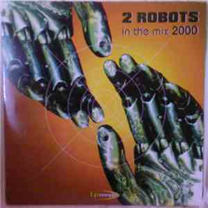 2 Robots - In The Mix 2000 FLAC