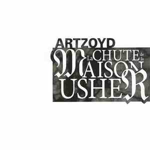 Art Zoyd - La Chute De La Maison Usher FLAC