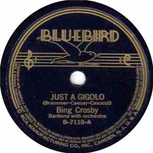 Bing Crosby / Russ Columbo - Just A Gigolo / Sweet And Lovely FLAC
