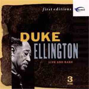 Duke Ellington - Live And Rare FLAC