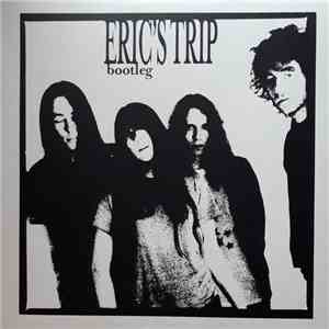 Eric's Trip - Bootleg FLAC