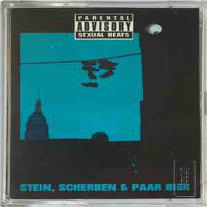 Franz Branntwein & Chris Brauer - Stein, Scherben und paar Bier FLAC