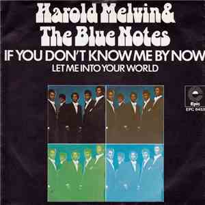 Harold Melvin And The Blue Notes - If you don't know me by now FLAC