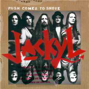 Jackyl - Push Comes To Shove FLAC