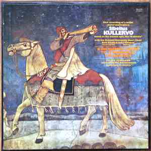 Jean Sibelius, Helsinki University Men's Choir, Raili Kostia, Usko Viitanen, Paavo Berglund, Bournemouth Symphony Orchestra - Kullervo & Incidental Music To Strindberg's "Swanwhite" FLAC