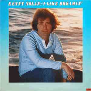 Kenny Nolan - I Like Dreamin' FLAC