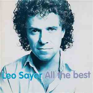 Leo Sayer - All The Best FLAC