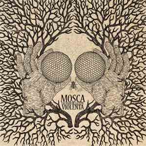 Les Yeux De La Tête - Mosca Violenta FLAC