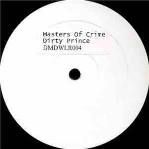 Masters of Crime - Dirty Prince FLAC