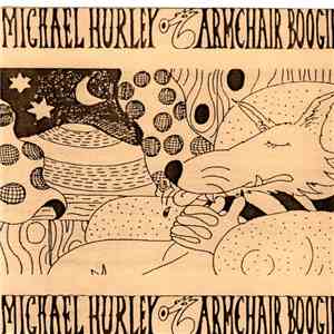 Michael Hurley - Armchair Boogie FLAC