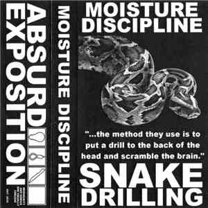 Moisture Discipline - Snake Drilling FLAC