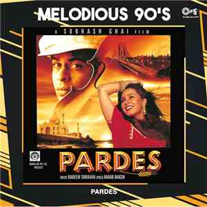 Nadeem Shravan, Anand Bakshi - Pardes FLAC