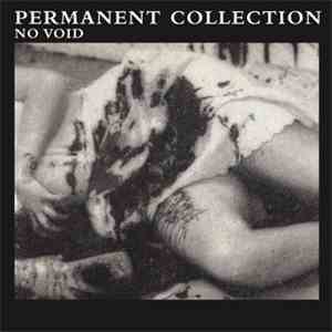 Permanent Collection - No Void FLAC