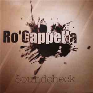 Ro'Capella - Soundcheck FLAC