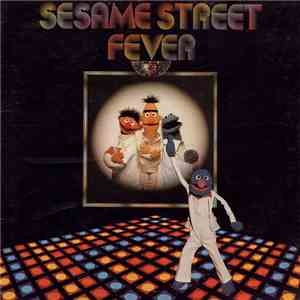 Sesame Street - Sesame Street Fever FLAC