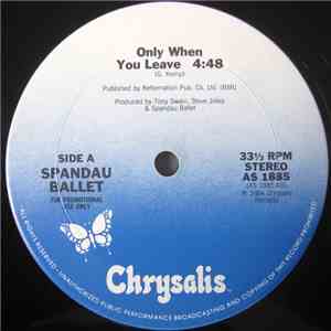 Spandau Ballet - Only When You Leave FLAC
