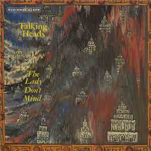 Talking Heads - The Lady Don't Mind FLAC