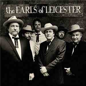 The Earls Of Leicester - The Earls Of Leicester FLAC