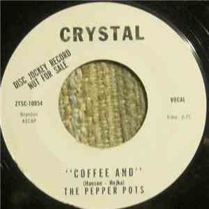 The Pepper Pots  - Fly Pretty Baby / Coffee And FLAC