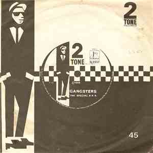 The Special A.K.A. / The Selecter - Gangsters / The Selecter FLAC