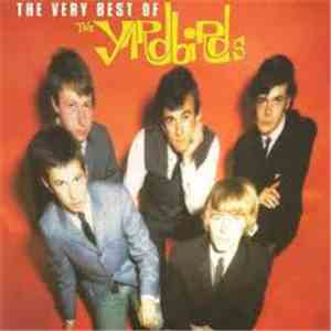 The Yardbirds - The Very Best Of The Yardbirds FLAC