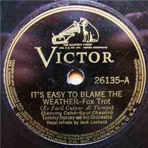 Tommy Dorsey And His Orchestra - It's Easy To Blame The Weather / Davenport Blues FLAC