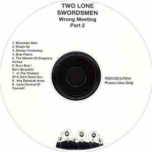Two Lone Swordsmen - Wrong Meeting Part 2 FLAC